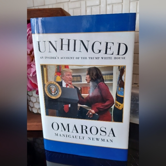 Unhinged Omarosa Manigault Newman An insider's account of The Trump White House - Picture 1 of 10